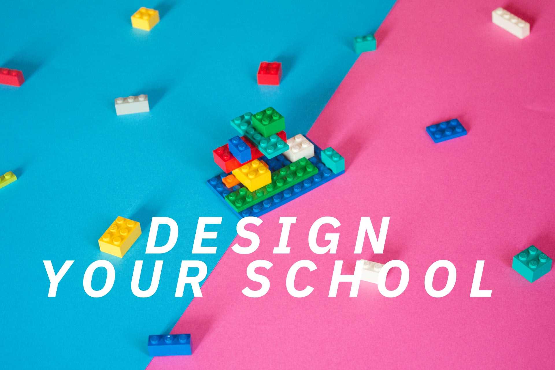 Design Your School – Imparare a progettare divertendosi